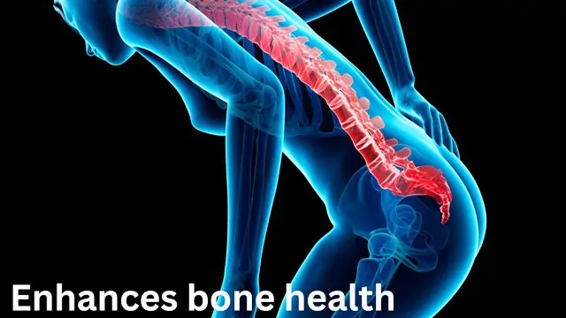 Enhances bone health
