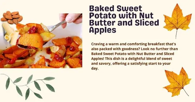 Baked Sweet Potato with Nut Butter and Sliced Apples
