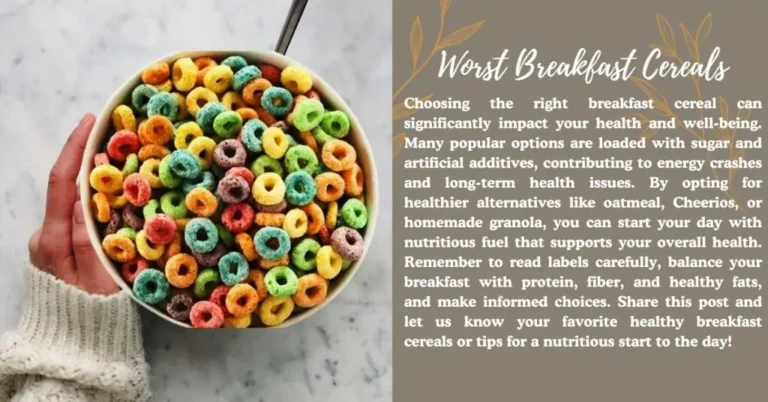 Worst Breakfast Cereals