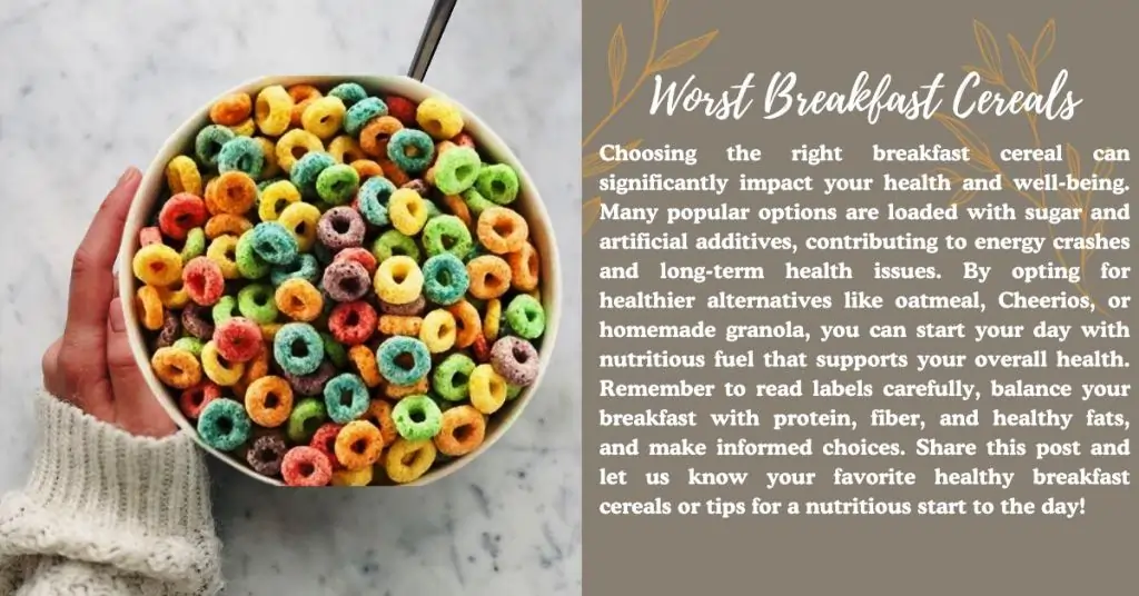 Worst Breakfast Cereals